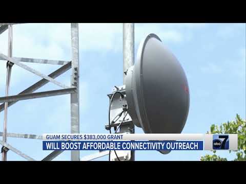 Guam Secures $383K Grant to Boost Affordable Connectivity Outreach