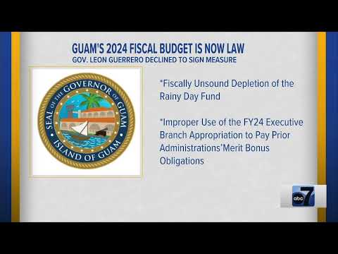 Guam’s 2024 Fiscal Budget is Now Law