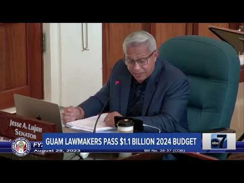 Guam Lawmakers Pass $1.1 Billion 2024 Budget