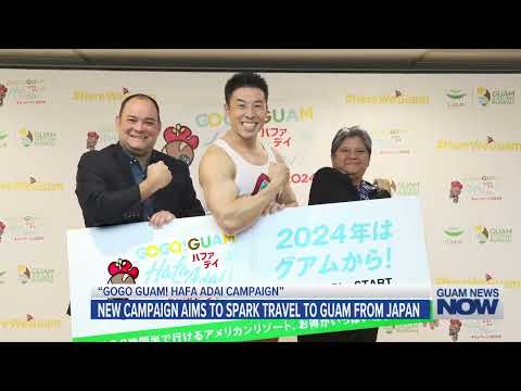 New Campaign Looks to Spark Travel from Japan to Guam