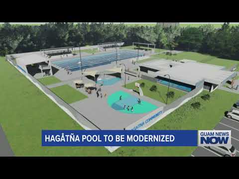 Hagåtña Pool to be Modernized