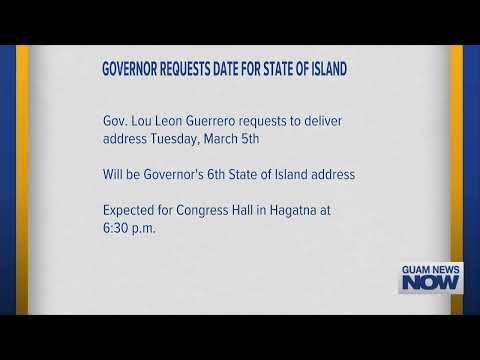 Guam’s Governor Requests Date for State of Island