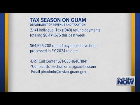 Volume of Early Tax Filers in Guam Will Cause Tax Return Payment Times to Fluctuate