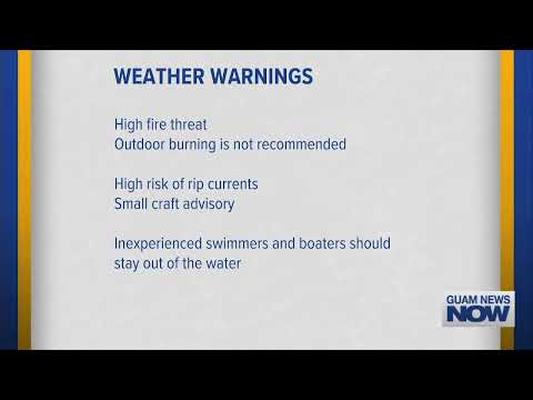 Weather Warnings: High Fire Threat, Risk of Rip Currents