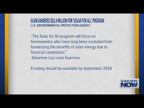 Guam Awarded $62.4M for ‘Solar for All’ Program