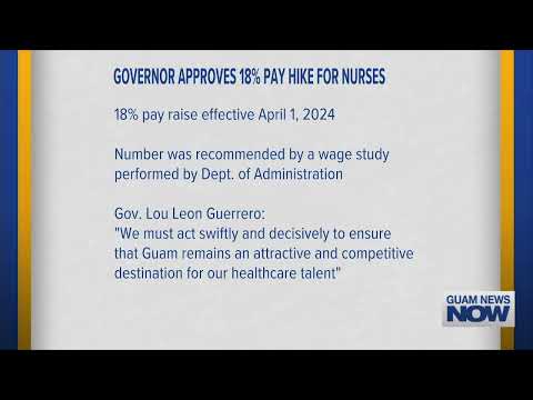 Governor Approves 18 Percent Pay Hike for Nurses